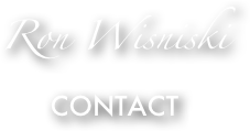 Ron Wisniski
CONTACT